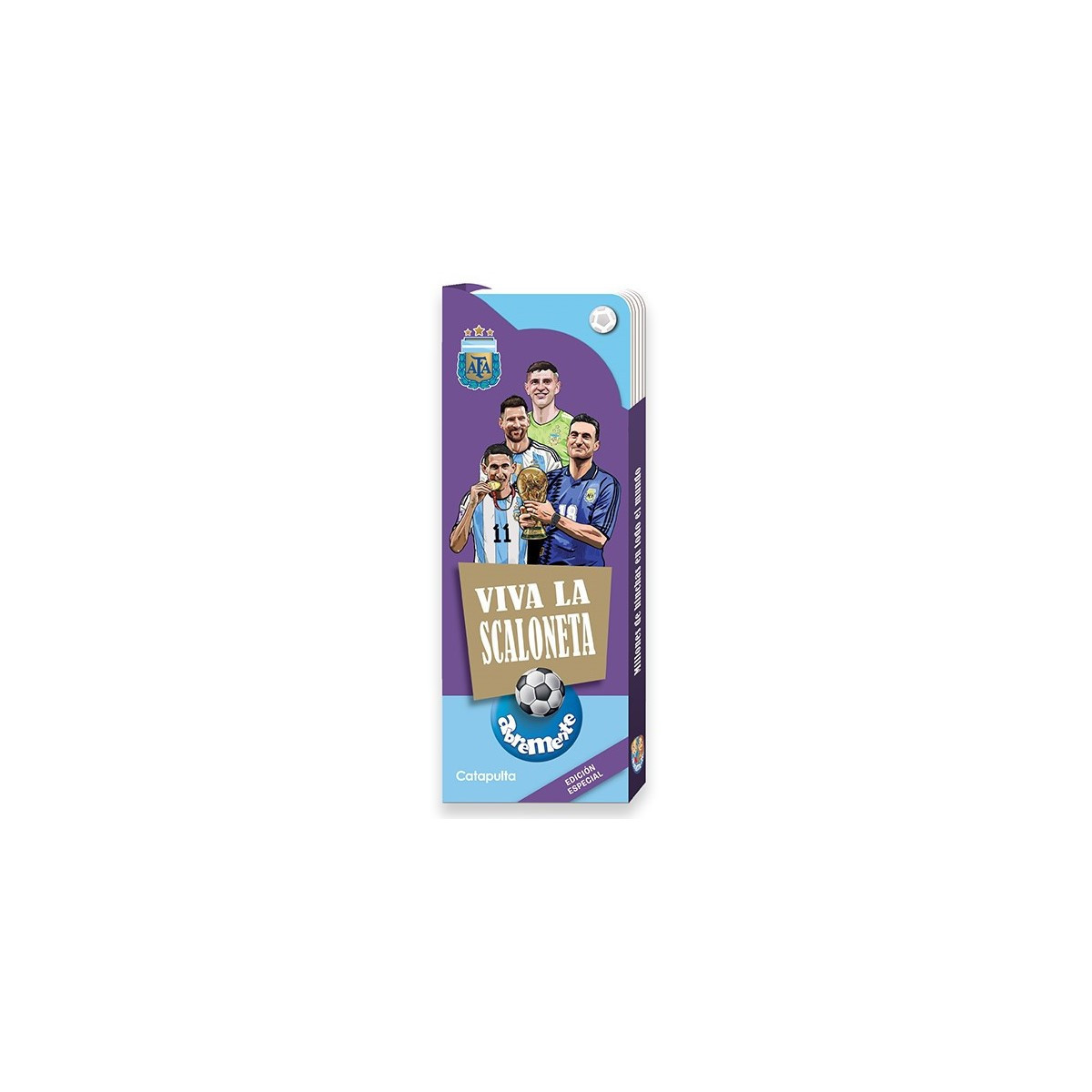 Libro Abremente Fútbol Viva la Scaloneta